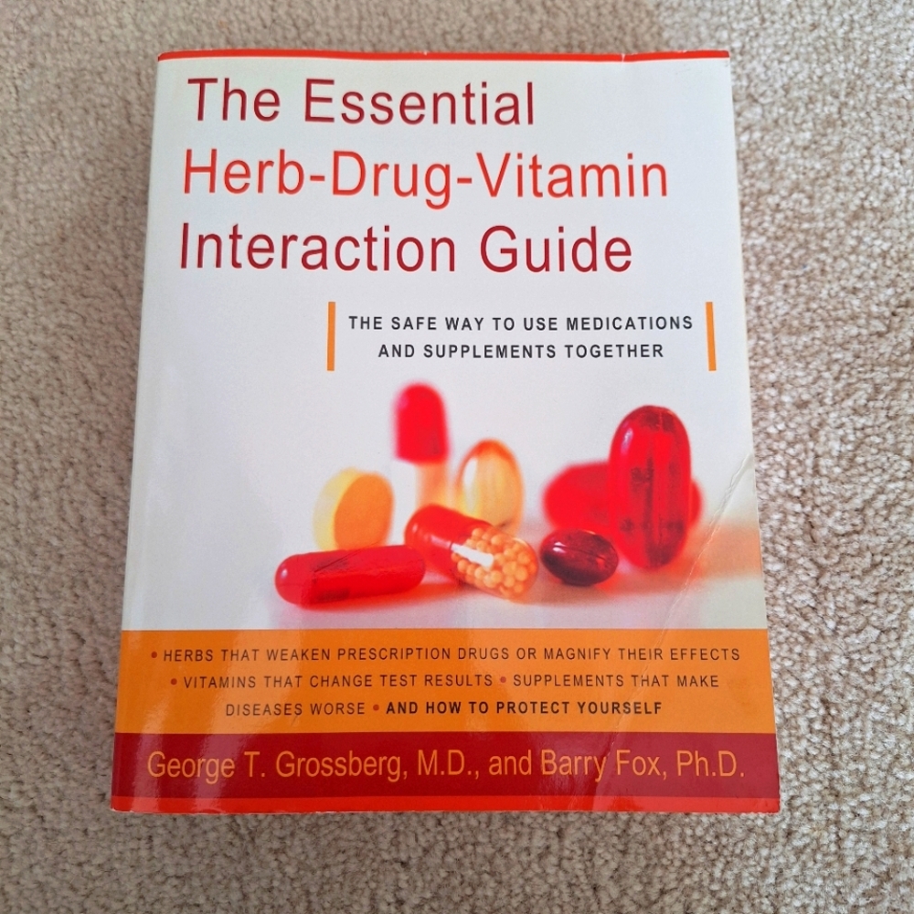 The Essential Herb Drug Vitamin Interaction Guide